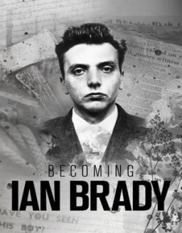 Becoming Ian Brady