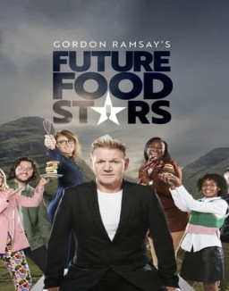 Gordon Ramsay's Future Food Stars