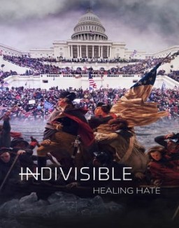 Indivisible: Healing Hate online for free