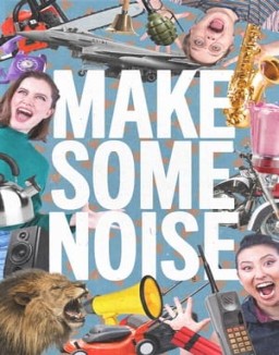 Make Some Noise Season 1