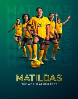 Matildas: The World at Our Feet online For free