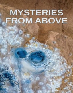 Mysteries from Above Season 1