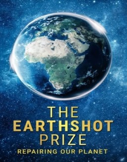 The Earthshot Prize: Repairing Our Planet Season 1