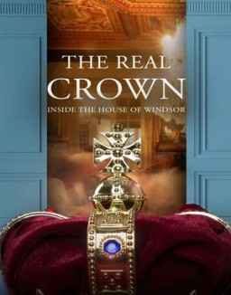 The Real Crown: Inside the House of Windsor